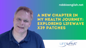 A New Chapter in My Health Journey: Exploring LifeWave X39 patches