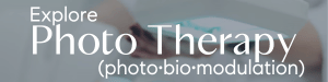 Explore Phototherapy